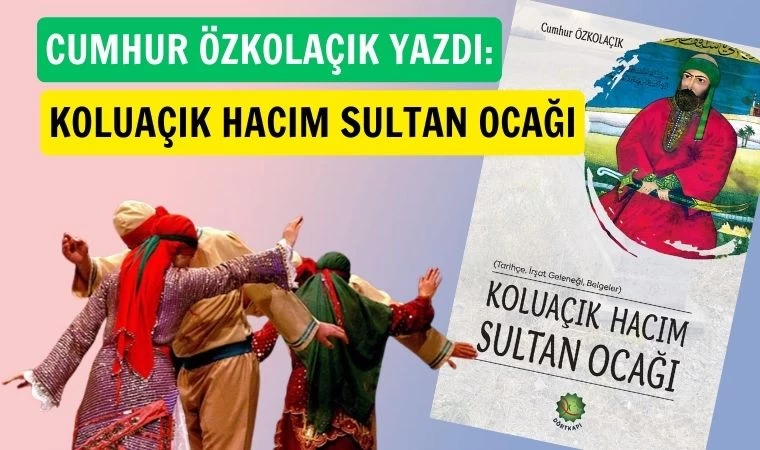 Koluaçık Hacım Sultan Ocağı