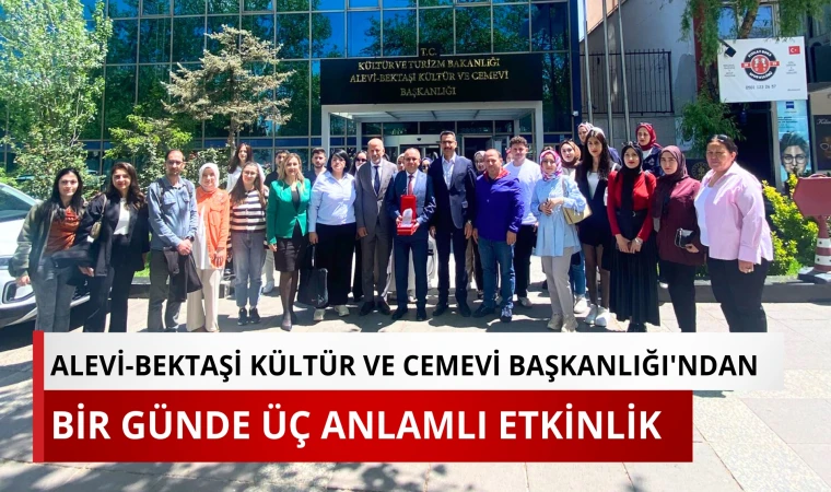 Alevi-Bektaşi Kültür ve Cemevi Başkanlığı'ndan bir günde üç anlamlı etkinlik