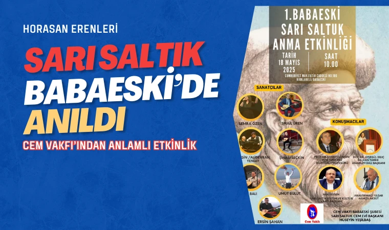 Babaeski’de Sarı Saltuk Anma Etkinliği düzenlendi