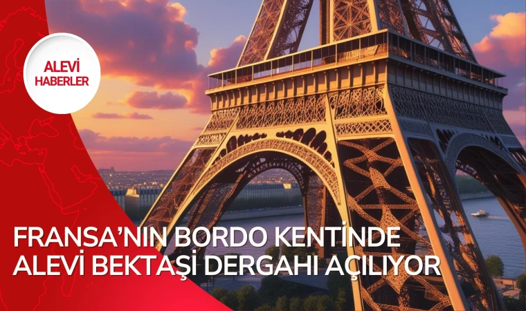 Fransa'da Alevi Bektaşi Dergahı açılıyor
