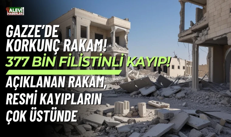 Harvard Dataverse'nin raporu: 377.000 Filistinli kayıp!