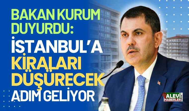 İstanbul'da kiraları düşürecek adım geliyor