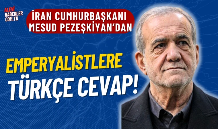 Pezeşkiyan'dan ABD'ye Türkçe mesaj