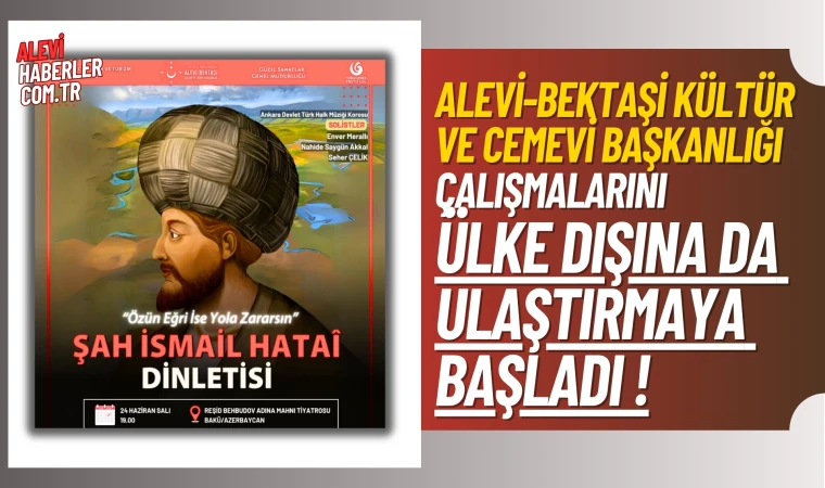 Şah İsmail Hataî Dinletisi Bakü’de