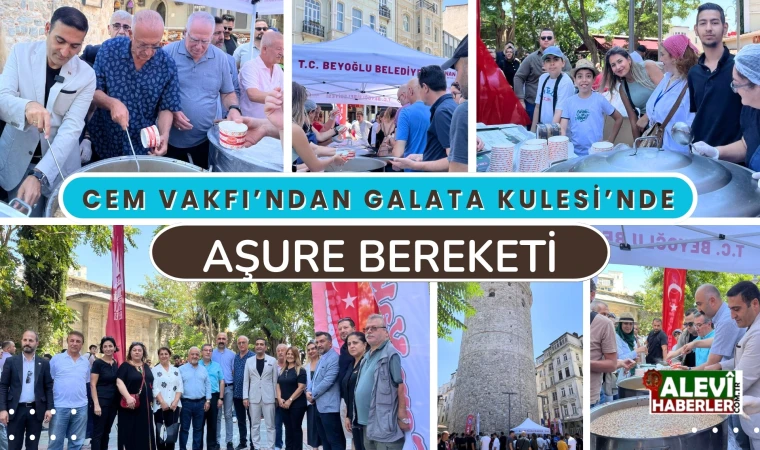 Cem Vakfı’ndan Galata Kulesi’nde Aşure Bereketi