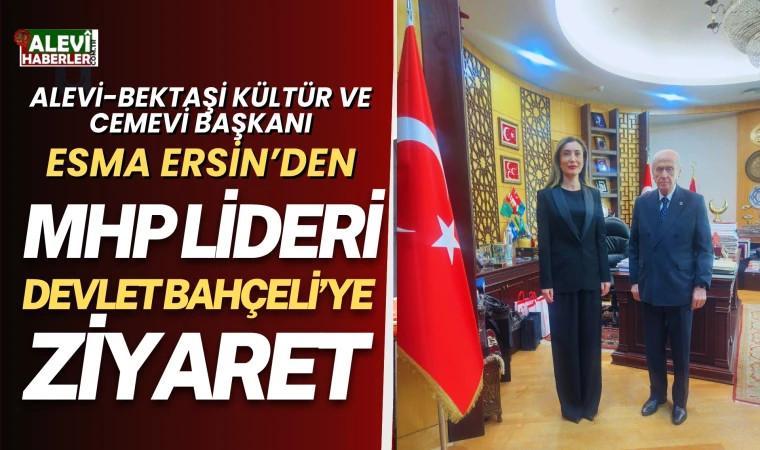 Esma Ersin, Devlet Bahçeli'yi makamında ziyaret etti