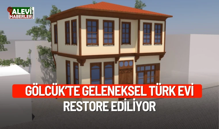 Gölcük’te geleneksel Türk evi restore ediliyor
