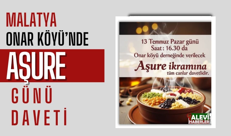 Onar Köyü’nde Aşure Günü Etkinliği düzenleniyor