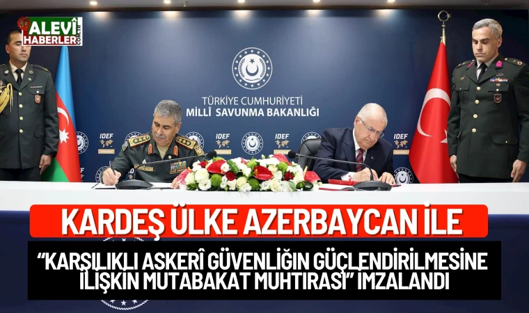 Türkiye ve Azerbaycan arasında yeni imzalar atıldı
