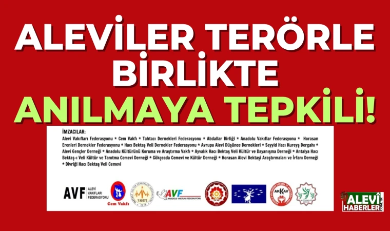 Aleviler terörle birlikte anılmaya tepkili