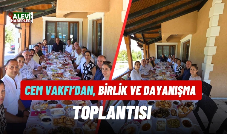 Cem Vakfı, Birlik ve Dayanışma Toplantısı