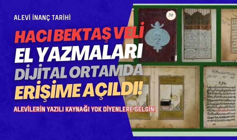 Hacı Bektaş Veli eserleri dijital ortamda erişime açılıyor