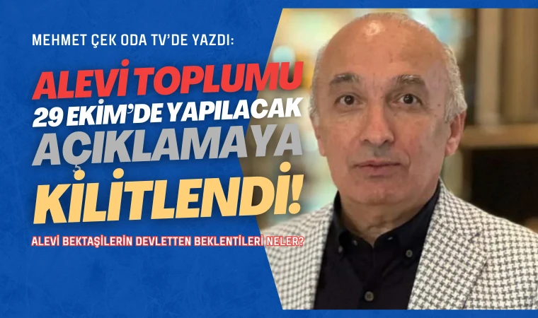 Mehmet Çek Odatv’ye yazdı: Nedir bu Alevi raporu?