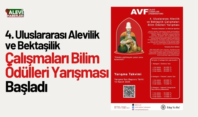 4. Uluslararası Alevilik ve Bektaşilik Çalışmaları Bilim Ödülleri Yarışması başladı
