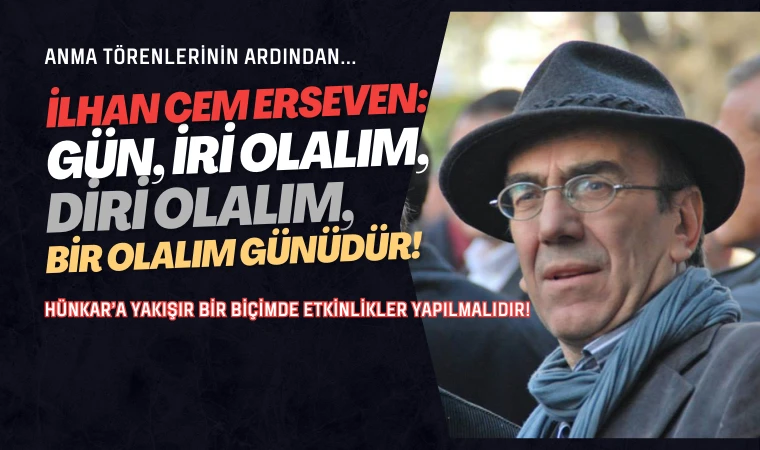 İlhan Cem Erseven 11 yıl önce yazdı: Hacı Bektaş Veli’yi anma törenlerinin ardından...