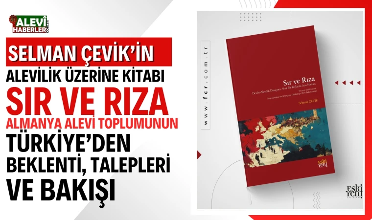 Selman Çevik'in yeni kitabı çıktı: Sır ve Rıza