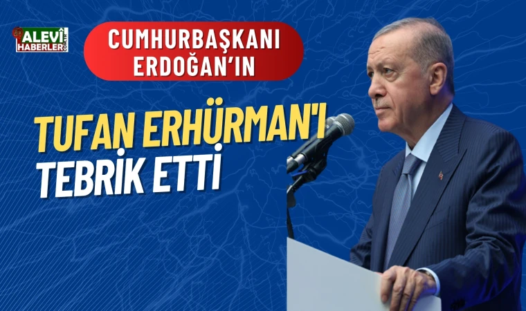 Cumhurbaşkanı Erdoğan, Tufan Erhürman'ı tebrik etti