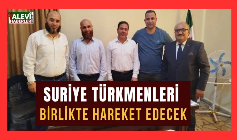 Suriye Türkmenleri birlikte harekete edecek