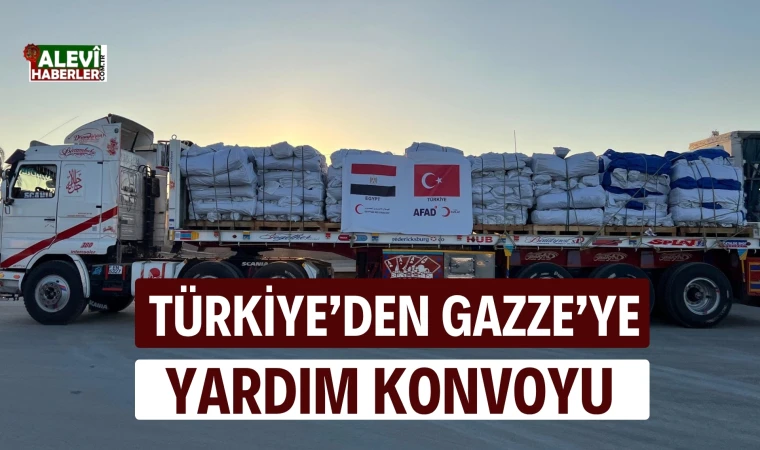 Türkiye’den Gazze’ye yardım konvoyu
