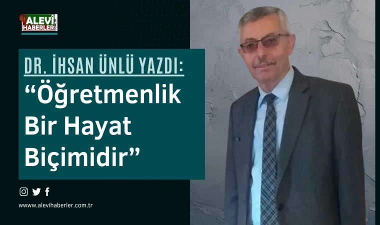 Dr. İhsan Ünlü yazdı: Sevgi Öğretmeni