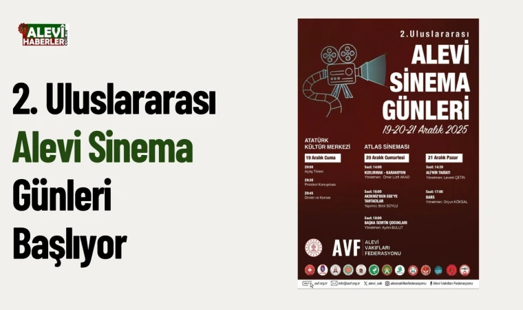 AVF tarafından düzenlenen 2. Uluslararası Alevi Sinema Günleri başlıyor