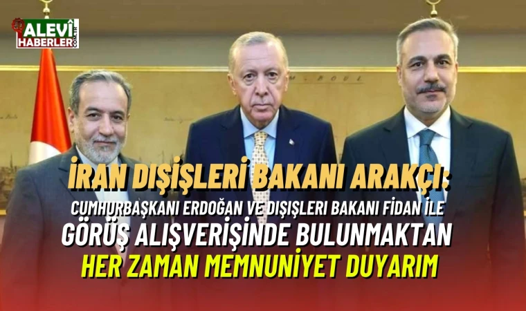 İran Dışişleri Bakanı Arakçi: Türkiye'nin barış çabalarına minnettarız