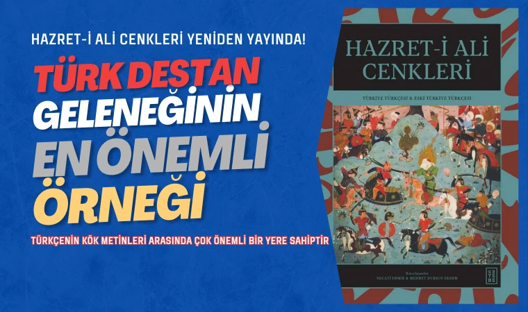 Hazret-i Ali Cenkleri yeni baskı ile raflarda