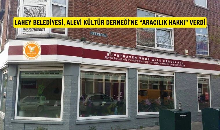 Lahey Belediyesi DAB-DER’e sosyal merkez statüsü verdi