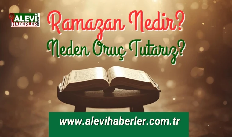 Ramazan nedir? Ramazan'da neden oruç tutarız?
