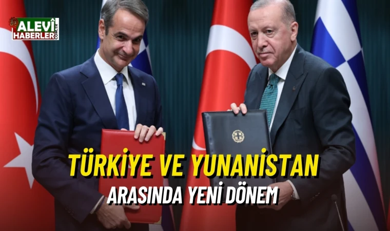 Türkiye ve Yunanistan arasında yeni dönem. İmzalar atıldı !