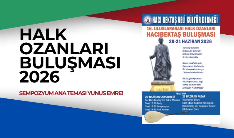 Halk ozanları Hacıbektaş'ta bir araya geliyor!