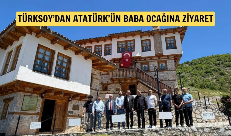 TÜRKSOY Atatürk’ün Baba Ocağında