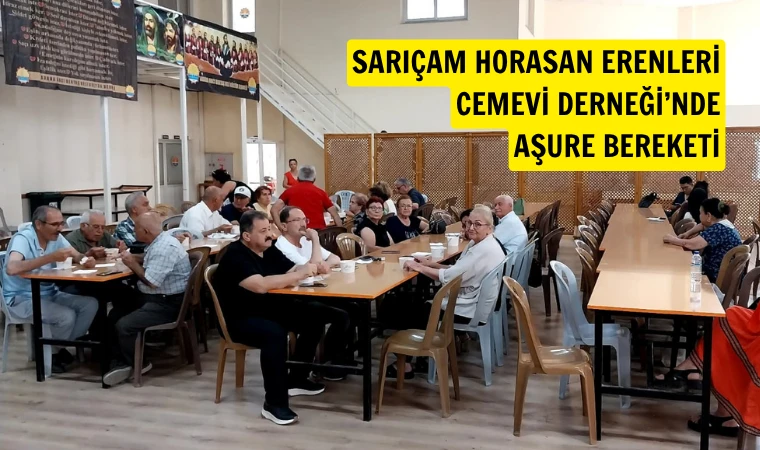 Sarıçam Horasan Erenleri Cemevi Derneği’nde Aşure bereketi