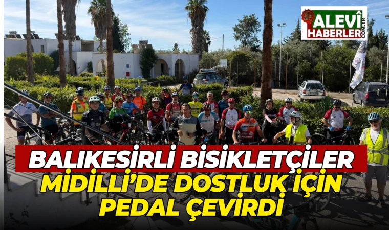 Balıkesirli bisikletçiler Midilli’de dostluk için pedal çevirdi