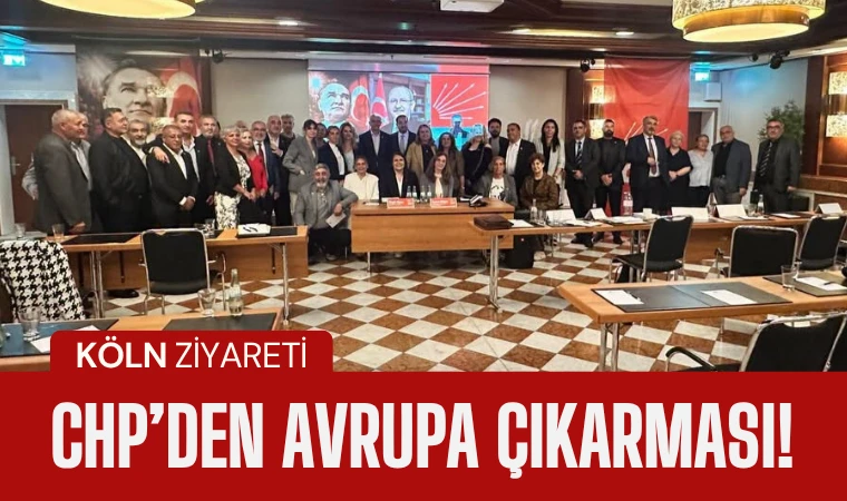 CHP heyeti Almanya'da ziyaretlerini tamamladı
