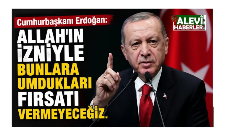Cumhurbaşkanı Erdoğan: Terör endüstrisinden beslenenlerin hortumlarını keseceğiz