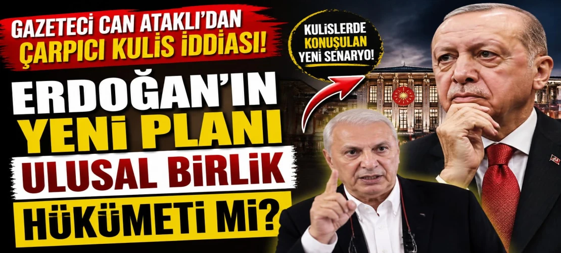 Gazeteci Can Ataklı: 100-150 milyar dolarlık para girişi planlanıyor