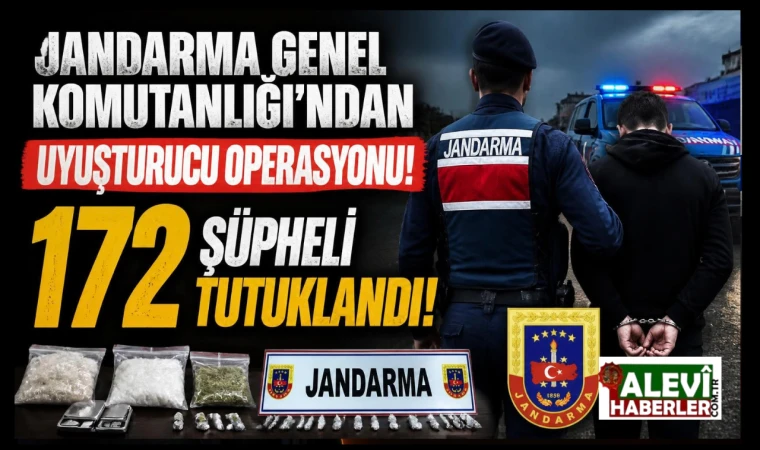 Jandarma'dan 35 ilde uyuşturucu operasyonu