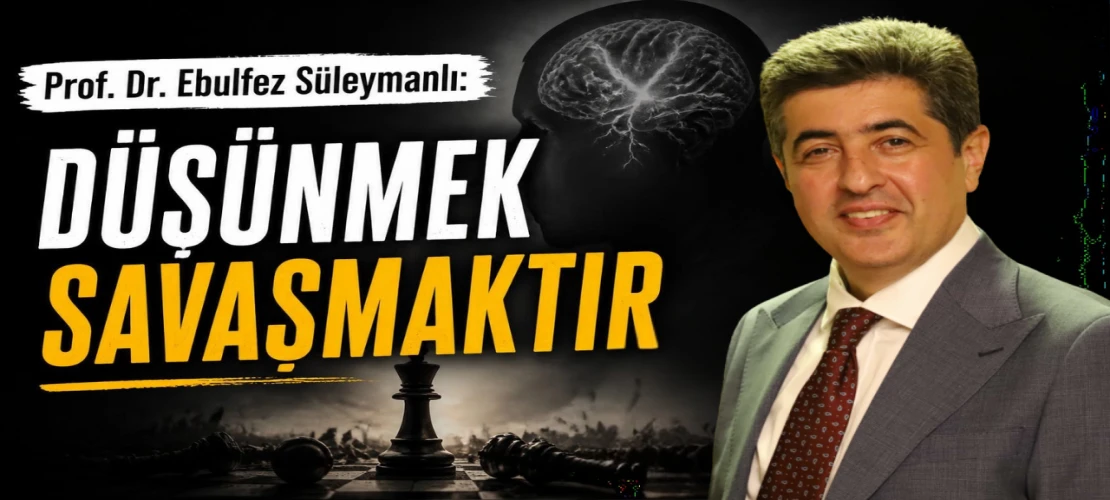 Prof. Dr. Ebulfez Süleymanlı: Yapay zeka ile düşünme becerimiz zayıflıyor mu?