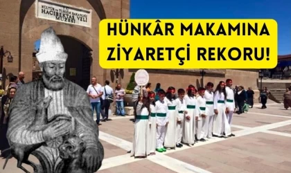 Hacı Bektaş Veli dergahı ziyaretçi rekoru kırdı