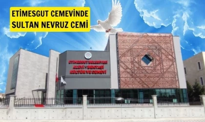 Etimesgut Alevi-Bektaşi Cemevi’nde Sultan Nevruz cemi