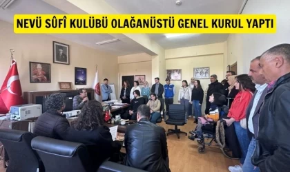 NEVÜ Sûfî Kulübü olağanüstü genel kurulu yapıldı