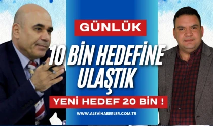 Alevi Haberler, günlük 10 bin ziyaretçi hedefine ulaştı