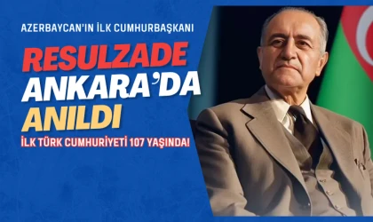 Azerbaycan’ın ilk cumhurbaşkanı Resulzade Ankara’da anıldı
