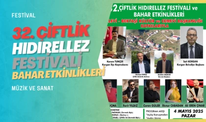 Çiftlik Hıdırellez Festivali ve Bahar Etkinlikleri 4 Mayıs’ta
