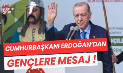 Cumhurbaşkanı Erdoğan'dan gençliğe mesaj!