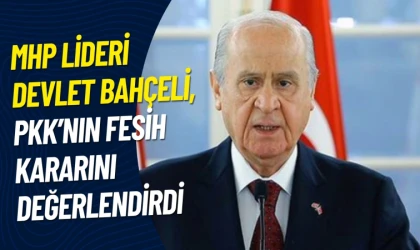 Devlet Bahçeli, PKK'nın fesih kararını değerlendirdi