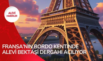 Fransa'da Alevi Bektaşi Dergahı açılıyor