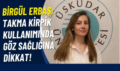 Takma kirpik kullanımında göz sağlığına dikkat!