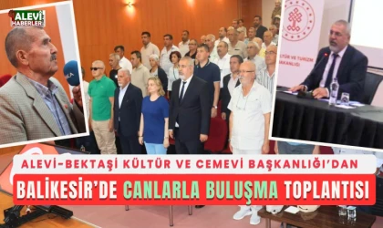 Balıkesir’de Canlarla Buluşma Toplantısı